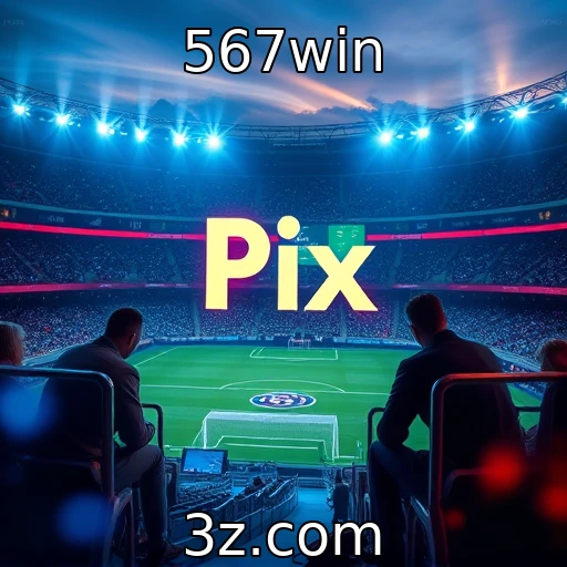 567win Apostas Esportivas: Como Analisar Suas Chances de Vitória